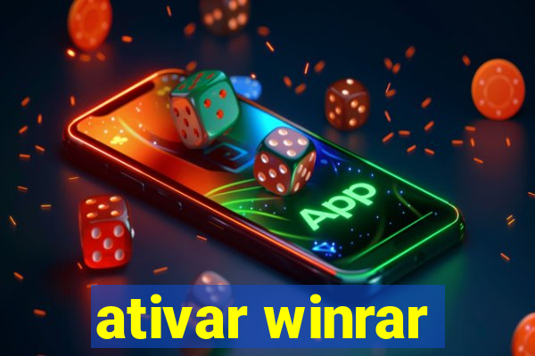 ativar winrar