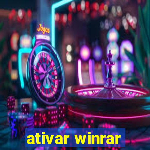 ativar winrar