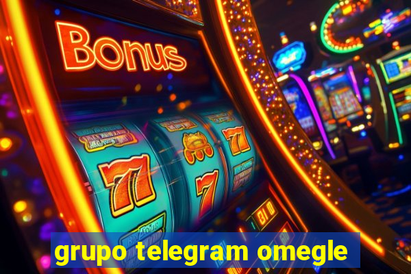 grupo telegram omegle