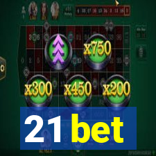 21 bet