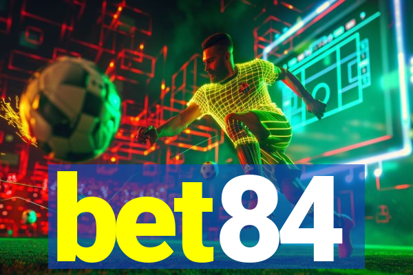 bet84