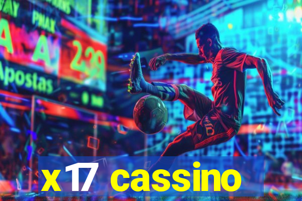 x17 cassino