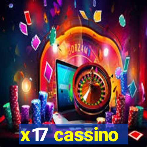 x17 cassino