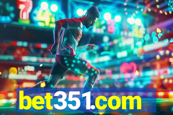 bet351.com