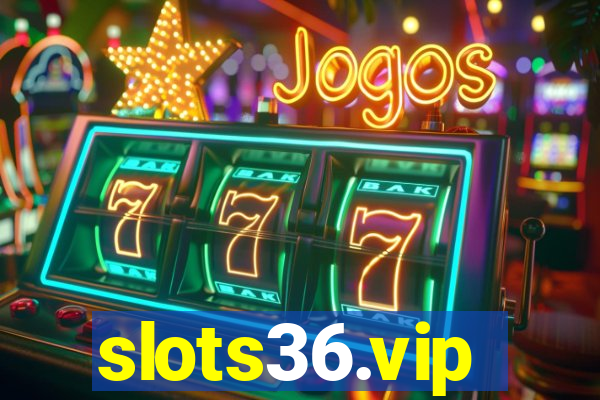 slots36.vip