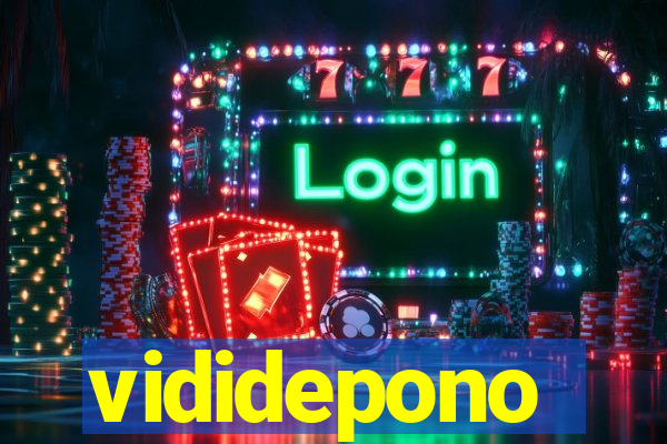 vididepono