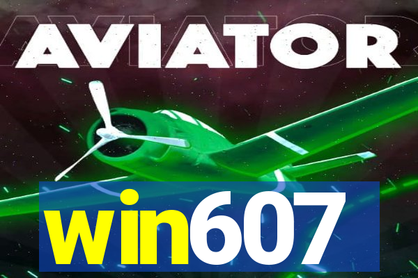 win607