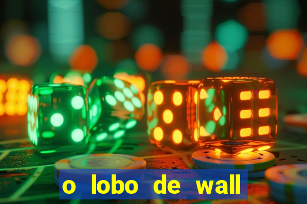 o lobo de wall street gratis