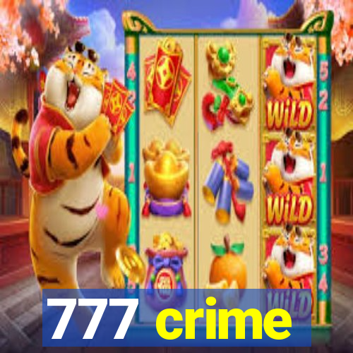 777 crime