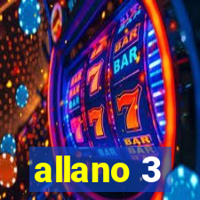 allano 3