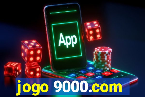 jogo 9000.com