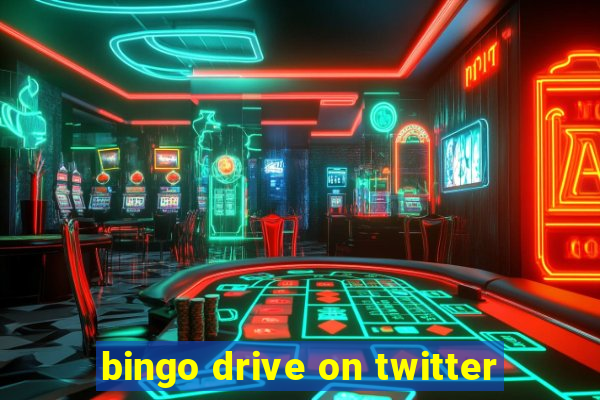 bingo drive on twitter