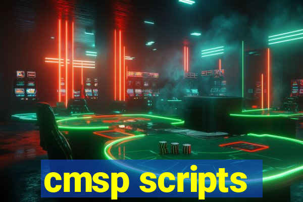 cmsp scripts