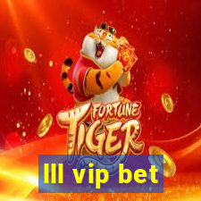 lll vip bet