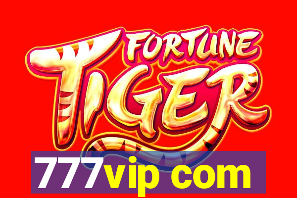 777vip com