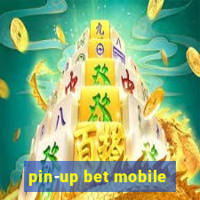 pin-up bet mobile