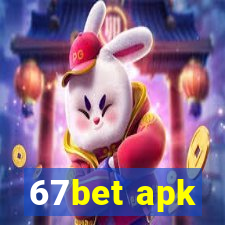 67bet apk