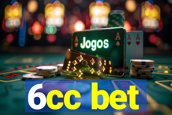 6cc bet