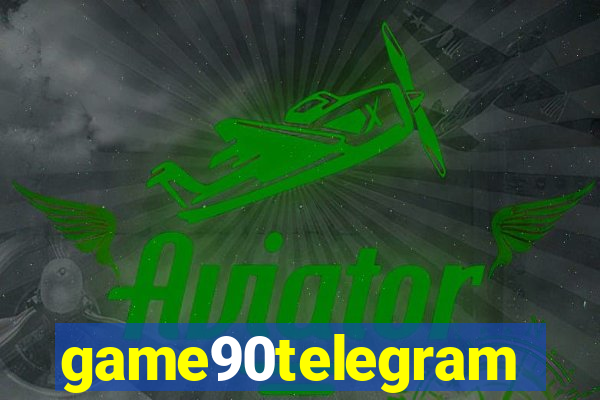 game90telegram