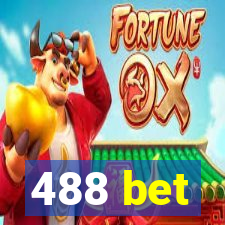 488 bet