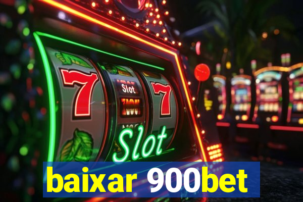 baixar 900bet