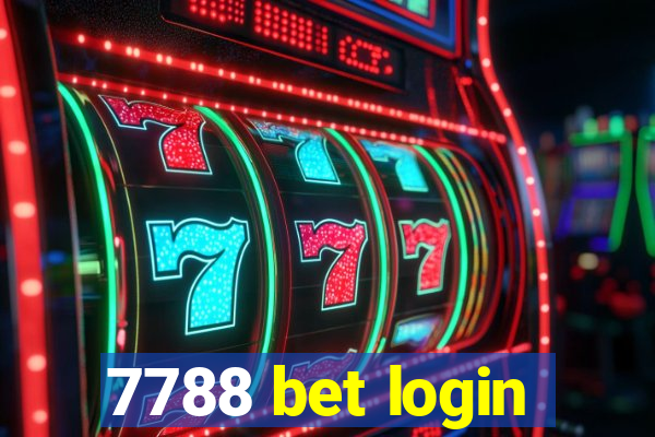 7788 bet login