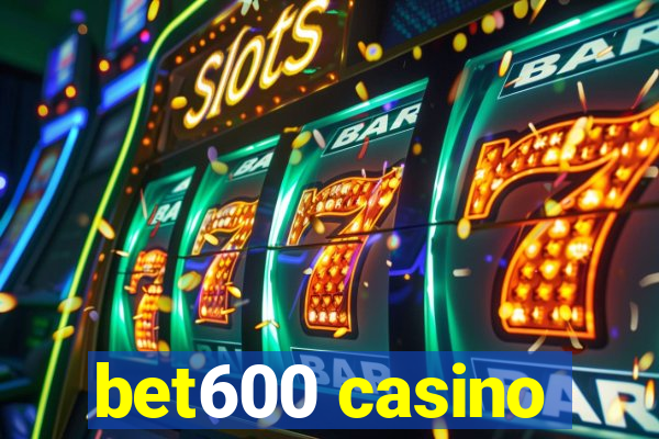 bet600 casino