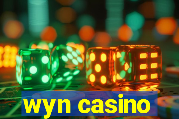 wyn casino