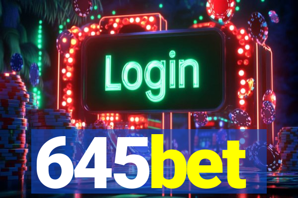 645bet