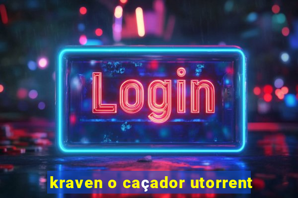 kraven o caçador utorrent