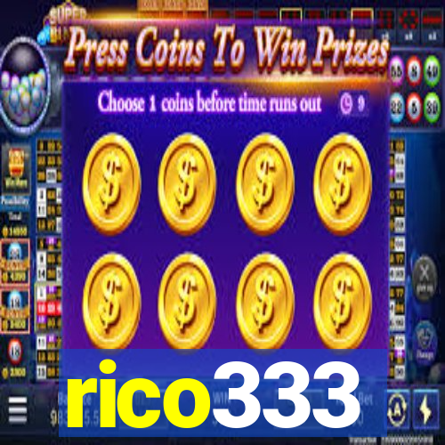 rico333