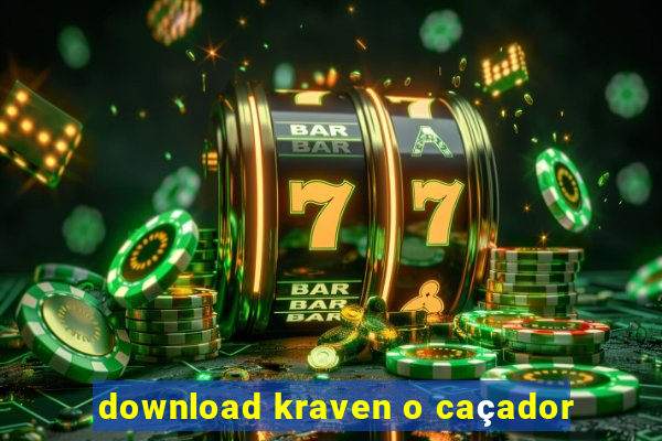 download kraven o caçador