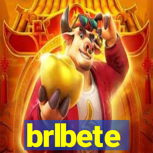 brlbete