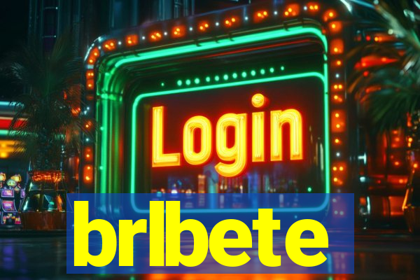 brlbete