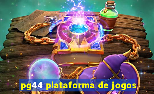 pg44 plataforma de jogos