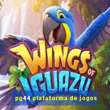 pg44 plataforma de jogos