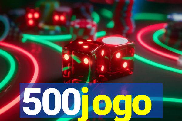 500jogo