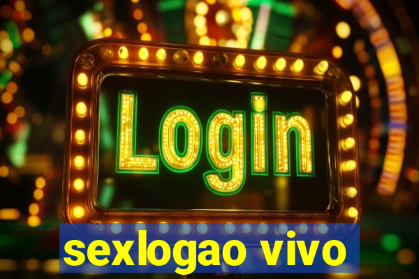 sexlogao vivo