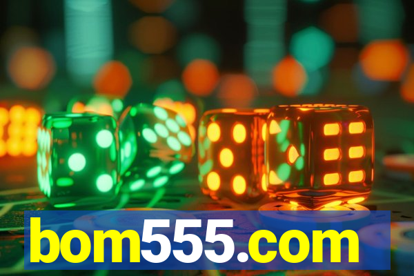 bom555.com