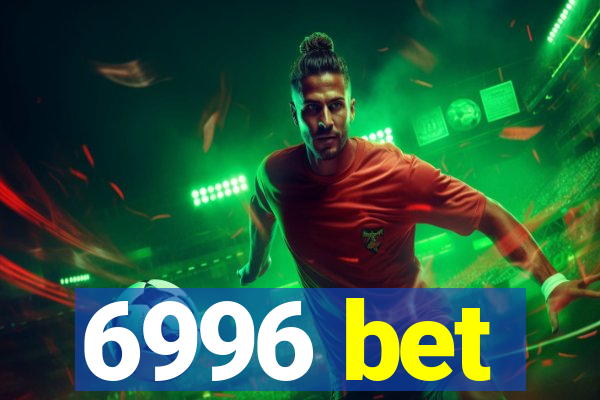 6996 bet