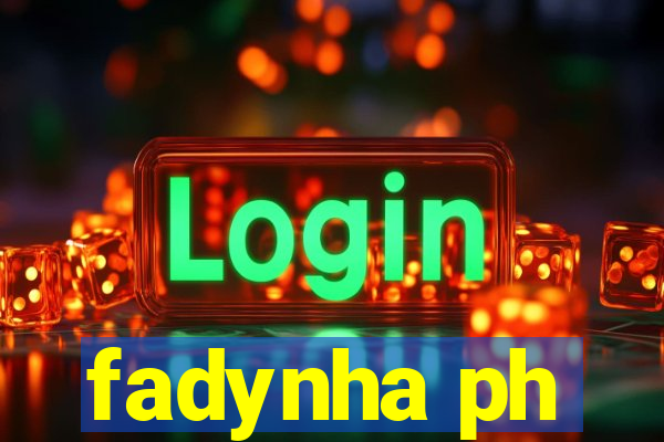 fadynha ph