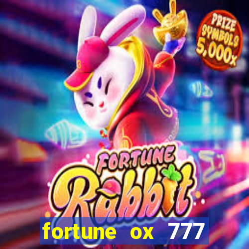 fortune ox 777 fortuna 77