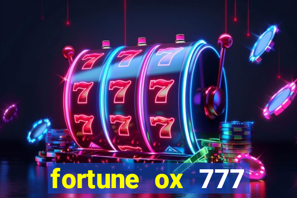 fortune ox 777 fortuna 77