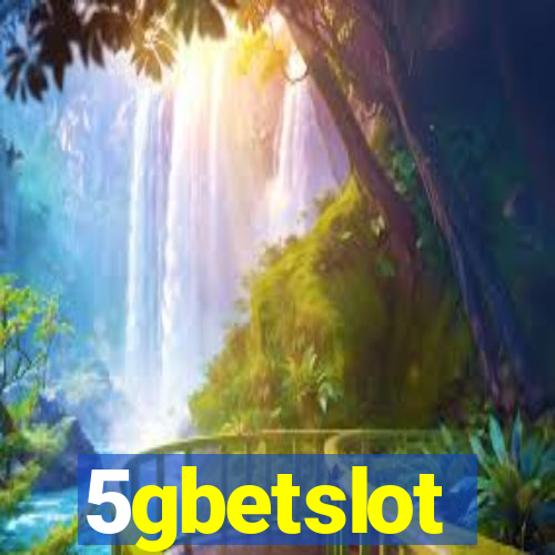 5gbetslot