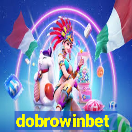 dobrowinbet