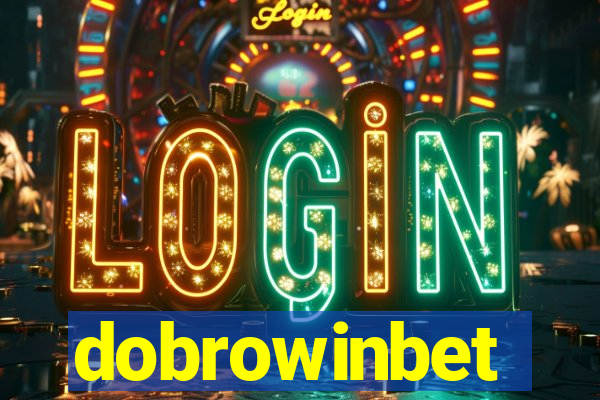 dobrowinbet