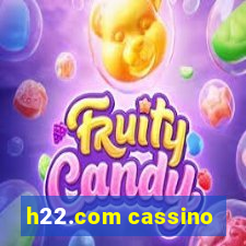 h22.com cassino