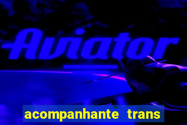 acompanhante trans porto alegre