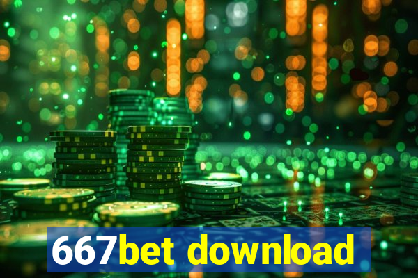 667bet download