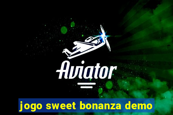 jogo sweet bonanza demo